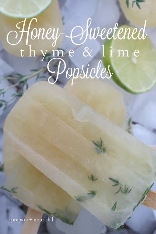 Honey-Sweetened Thyme and Lime Popsicles - a refreshing treat that creates the perfect blend of thyme and lime together with NO refined sugar. 